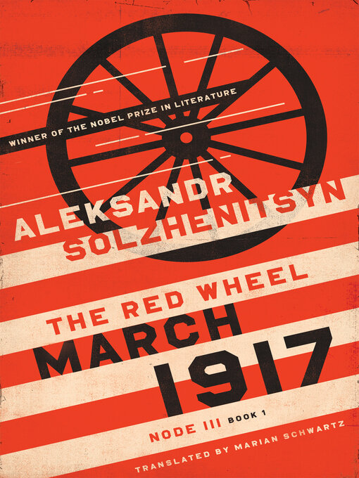 Title details for March 1917 by Aleksandr Solzhenitsyn - Available